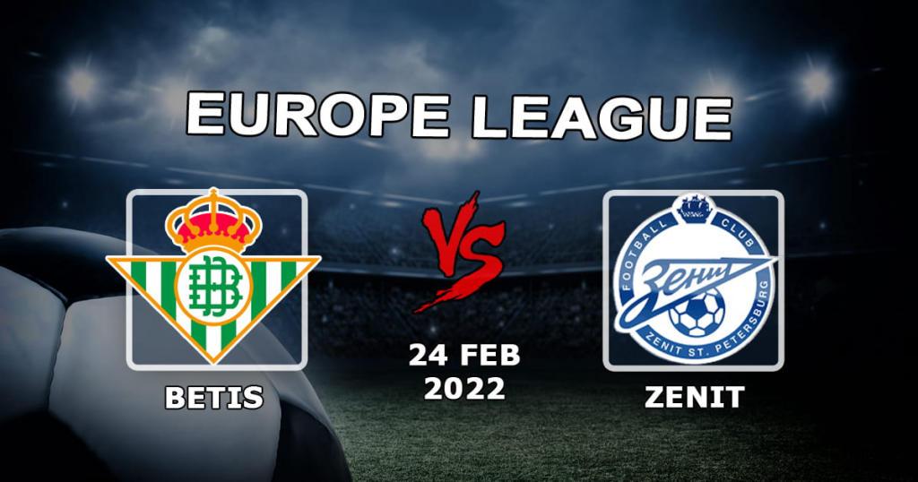 Betis vs Zenit: forudsigelse og væddemål på kampen i Europa League - 24.02.2022
