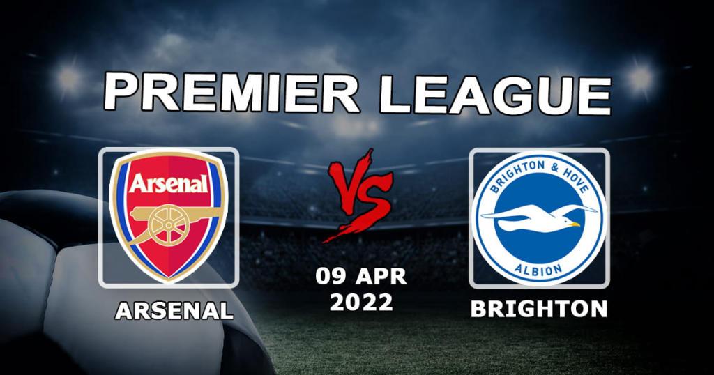 Arsenal - Brighton: forudsigelse og væddemål på Premier League-kampen - 09.04.2022
