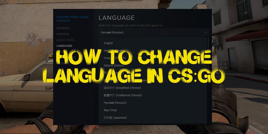 Hvordan ændrer man sprog i CS:GO?