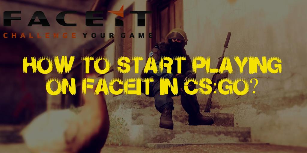 Hvordan begynder man at spille CS:GO på FACEIT?