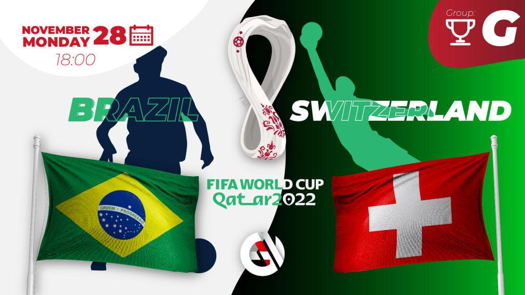 Brasilien - Schweiz: forudsigelse og væddemål på VM 2022 i Qatar