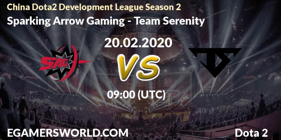 Sparking Arrow Gaming vs Team Serenity: Match Prediction. 28.02.20, Dota 2, China Dota2 Development League Season 2