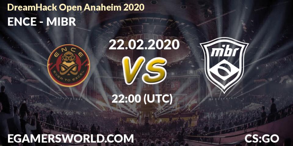 ENCE vs MIBR: Match Prediction. 22.02.20, CS2 (CS:GO), DreamHack Open Anaheim 2020
