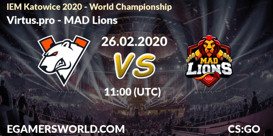 Virtus.pro vs MAD Lions: Match Prediction. 26.02.20, CS2 (CS:GO), IEM Katowice 2020 