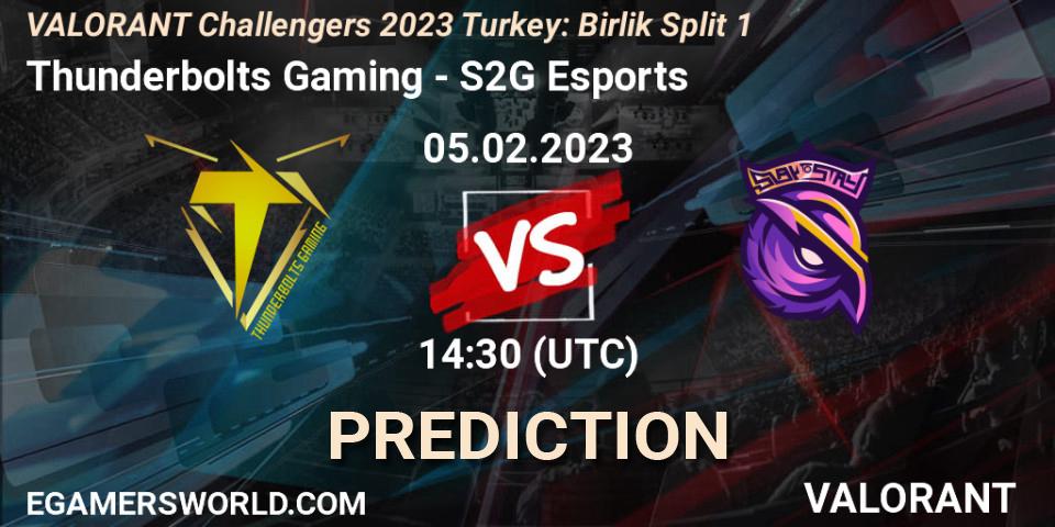 Thunderbolts Gaming vs S2G Esports: Match Prediction. 05.02.23, VALORANT, VALORANT Challengers 2023 Turkey: Birlik Split 1