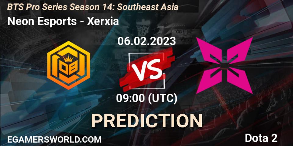 Neon Esports vs Xerxia: Match Prediction. 06.02.23, Dota 2, BTS Pro Series Season 14: Southeast Asia