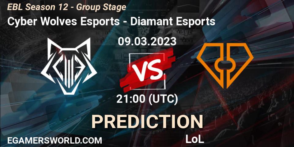 Cyber Wolves Esports vs Diamant Esports: Match Prediction. 09.03.23, LoL, EBL Season 12 - Group Stage