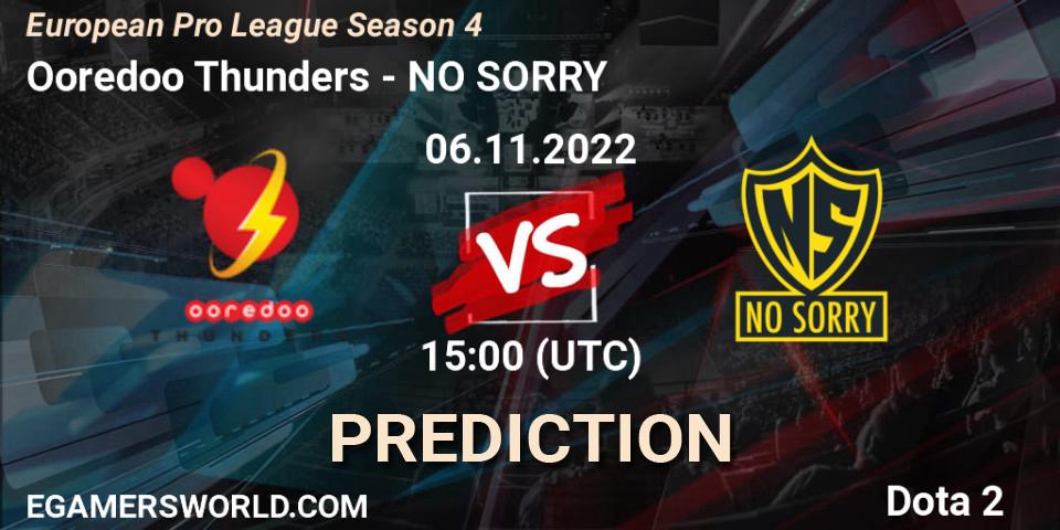Ooredoo Thunders vs NO SORRY: Match Prediction. 12.11.22, Dota 2, European Pro League Season 4