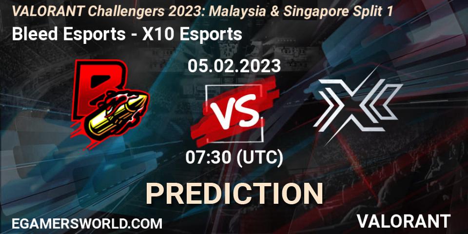 Bleed Esports vs X10 Esports: Match Prediction. 05.02.23, VALORANT, VALORANT Challengers 2023: Malaysia & Singapore Split 1