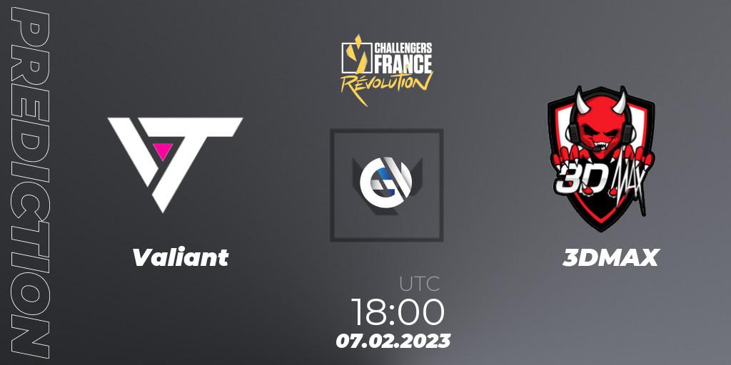 Valiant vs 3DMAX: Match Prediction. 07.02.23, VALORANT, VALORANT Challengers 2023 France: Revolution Split 1