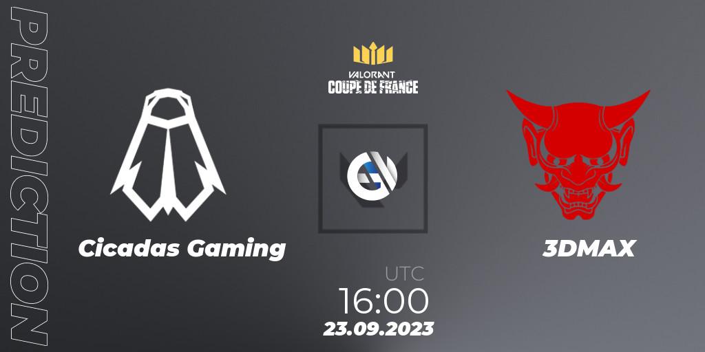 Cicadas Gaming vs 3DMAX: Match Prediction. 23.09.23, VALORANT, VCL France: Revolution - Coupe De France 2023