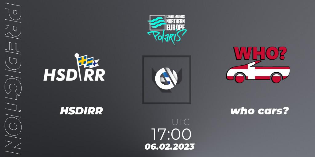 HSDIRR vs who cars?: Match Prediction. 06.02.23, VALORANT, VALORANT Challengers 2023 Northern Europe: Polaris Split 1