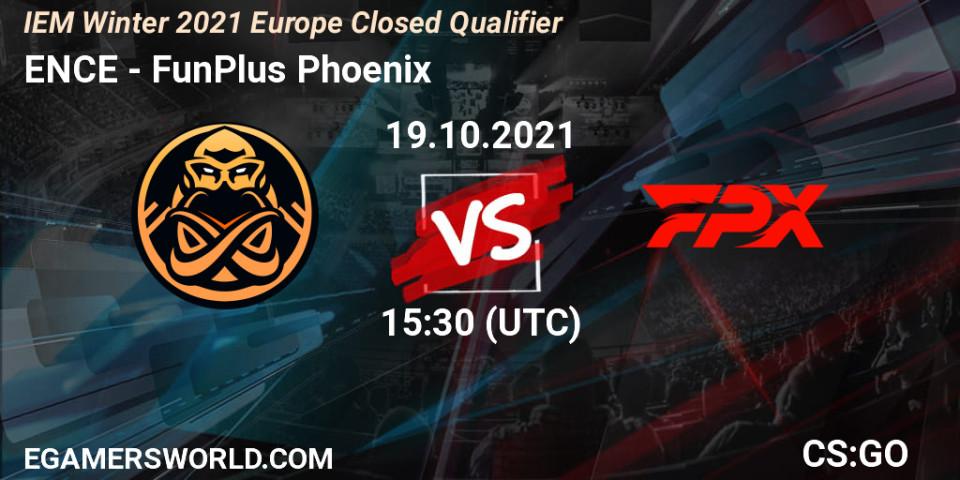 ENCE VS FunPlus Phoenix