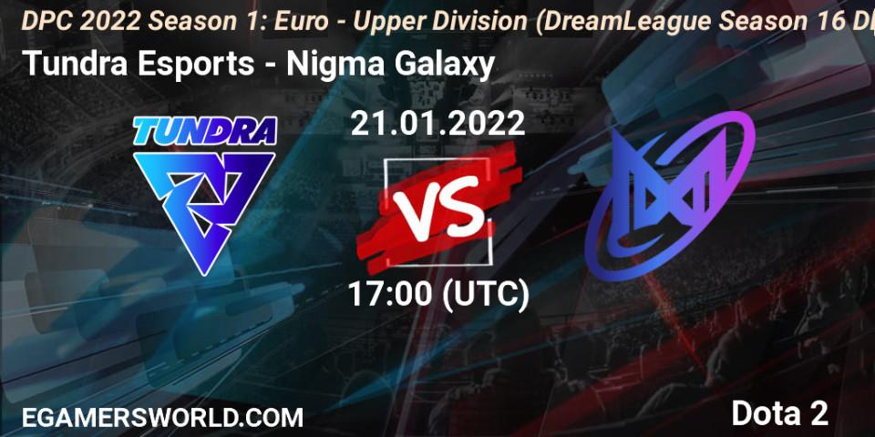 Tundra Esports VS Nigma Galaxy 