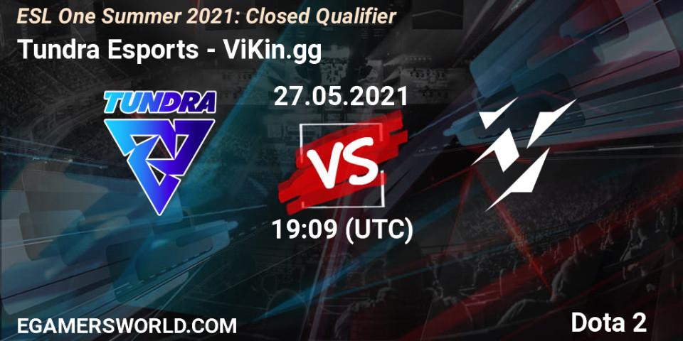 Tundra Esports VS ViKin.gg