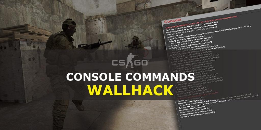 Aktivering af WallHack i CS: GO ved hjælp af konsolkommandoer
