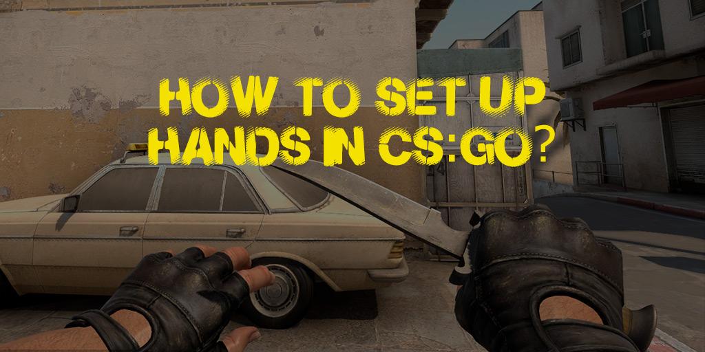 Hvordan zoomer man hænder ind eller ud i CS:GO?