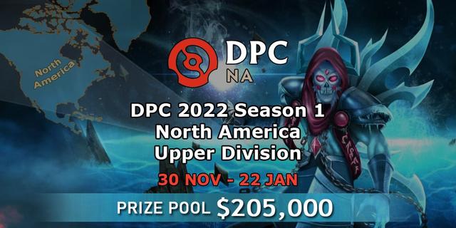 DPC 2022 Season 1: North America - Upper  Division (ESL One Winter 2021)