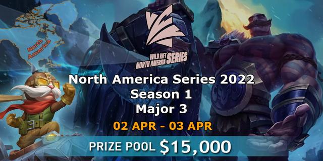 North America Series 2022 Season 1: Major 3