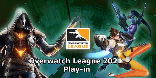 Overwatch League 2021 - Play-in