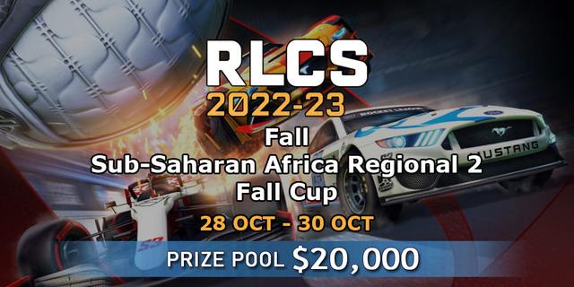 RLCS 2022-23 - Fall: Sub-Saharan Africa Regional 2 - Fall Cup