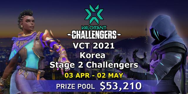 VCT 2021: Korea Stage 2 Challengers